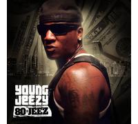 Young Jeezy - 80 Jeez