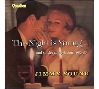 Young,Jimmy - The Night is Young/Singles 1952-57 [Import]