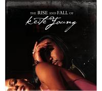 Keite Young - The Rise and Fall of Keite Young