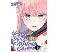 Young Ladies Don't Play Fighting Games Vol. 9 – Seven Seas