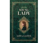 Young Lady - Lova Lloyd - Happily Ever After - broché - Roman