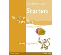 Young Learners English Starters Practice Tests Plus Students' Book