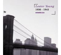 Young, Lester - Lester Young (1936 - 1943) - Digipack de luxe