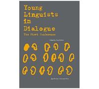 Young Linguists In Dialogue: The First Conference