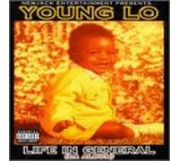 Young Lo - Life in General