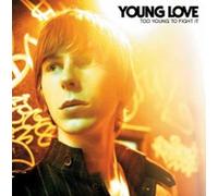 Young Love - Too Young to Fight It [Import]