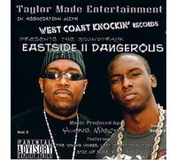 Taylor Made – Young Maestro – Eastside II Dangerous
