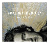 Mitchell, Anais – Young Man in America – Sony Music