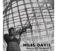 Davis Miles - Young Man With the Horn Vol.3
