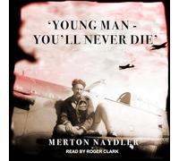 'young Man - You'll Never Die'