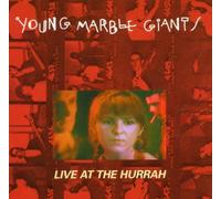 Young Marble Giants - Live at The Hurrah 1980 [Import]