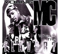 Young MC - What's The Flavor