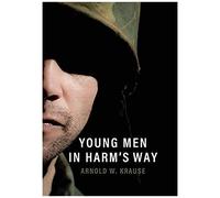 Young Men In Harm's Way