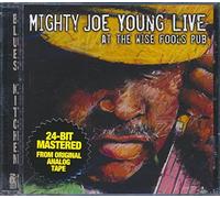 Young, Mighty Joe – Live at Wise Fool's Pub