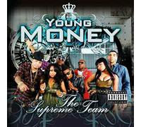 Young Money - Supreme Team [Import]