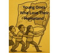 Young Ones Who Love Their Homeland