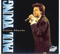 Young Paul - PAUL YOUNG - Love Hurts