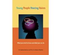 Young People Hearing Voices: What You Need to Know and What You Can Do - [Version Originale] Inconnu (Auteur)
