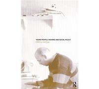 Young People Housing and Social Policy by Julie Rugg
