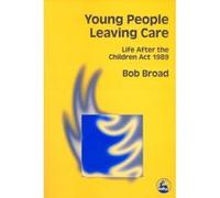 Young People Leaving Care Bob Broad (Auteur)