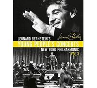 Leonard Bernstein : Young People's Concerts, vol. 3. [Blu-Ray]