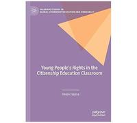 Young People's Rights In The Citizenship Education Classroom
