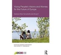Young People's Visions and Worries for the Future of Europe G