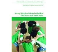 Young People's Voices In Physical Education And Youth Sport
