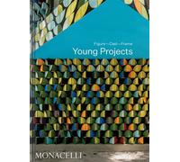 Young Projects Figure, cast, frame - Young bryan - Monacelli Press - relié - Beau livre