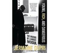 Young, Rich, and Dangerous Jermaine Dupri, Samantha Marshall (Auteur)
