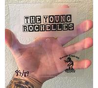 Young Rochelles - Gotta Keep You Alive/If I Were A Vegan