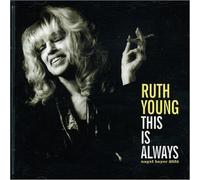 Young,Ruth - This Is Always