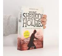 Young Sherlock Holmes 07. Tödliche Geheimnisse