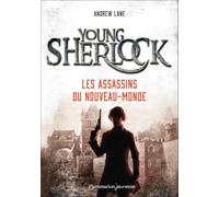 Young Sherlock: Les Assassins du Nouveau-Monde (2)