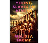 Young Slaves in Athens: Historical Gay Erotica Romance ebook
