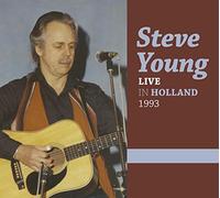 Steve Young - Live in Holland 1993