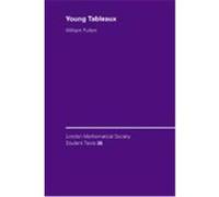 Young Tableaux, London Mathematical Society Student Texts, 35 William Fulton (Auteur)