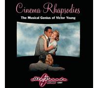 Young, Victor - Cinema Rhapsodies