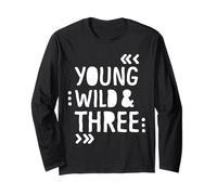 Young Wild and Three Manche Longue