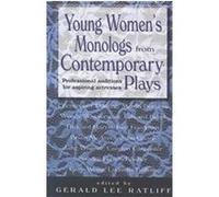 Young Women's Monologs From Contemporary Plays