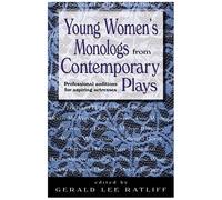 Young Women's Monologues From Contemporary Plays
