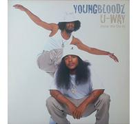 YOUNGBLOODZ - u-way / (how we do it) remix 12