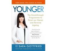 Younger by Sara Gottfried Sara Gottfried (Auteur)