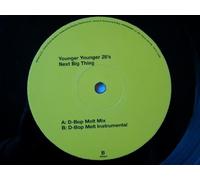 YOUNGER YOUNGER 28'S Next Big Thing 12" promo