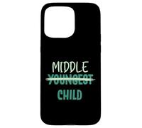 Youngest Middle Child I'm The Oldest I Make The Rules Set Coque pour iPhone 15 Pro Max