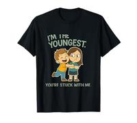 Youngest You're Stuck With Me Funny Sibling Rivalry T-Shirt