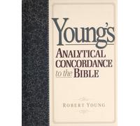 Young's Analytical Concordance to the Bible