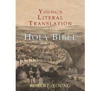 Young's Literal Translation Of The Holy Bible