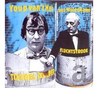 Youp Van 't Hek - Tunnel Zonder Vluchtstroo [Import]