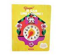 Youpi ! Je sais lire l'heure !